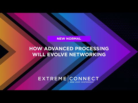 How Advanced Processing Will Evolve Networking