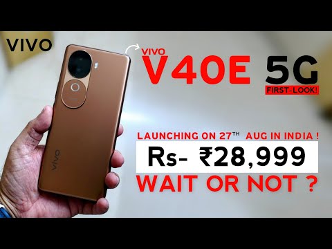 Vivo V40E 5G- &quot;FINEL UPDATE&quot; | Vivo V40e Price In India, Review, DM7300, iP65, 50MP, 5500mAh!