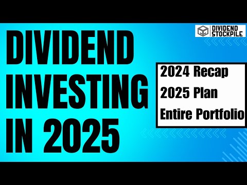 Complete Dividend Growth Portfolio Reveal and 2025 Investing Plan