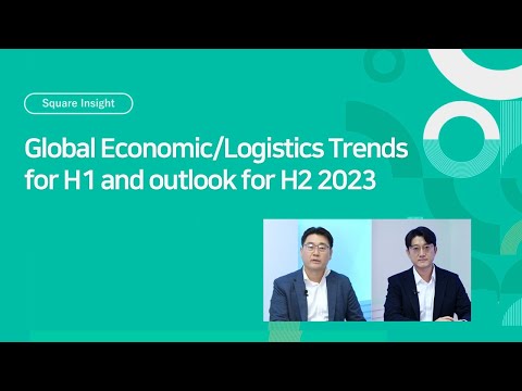 [Webinar] Global Economic/Logistics Trends for H1 and outlook for H2 2023