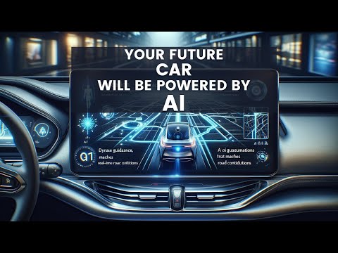 Smarter Than Your Smartphone - How AI Will Change the Way We Drive in the Future