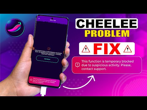 How to Fix &quot;Cheelee Application Function is Temporarily Blocked Due to Suspicious Activity&quot; Issue