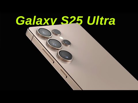 Samsung Galaxy S25 Ultra - Everything We Know So Far!