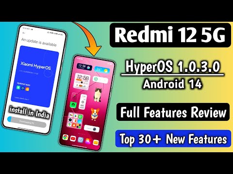 Redmi 12 5G HyperOS 1.0.3.0 With Android 14, Full Features/Changelog, Top 30+ New Features, Smooth