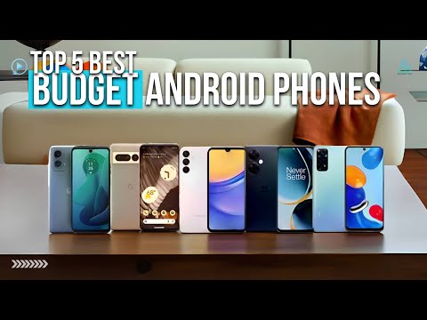 [Top 5] Best Budget Android Phones 2024 - Best Cheap Smartphones under $300!