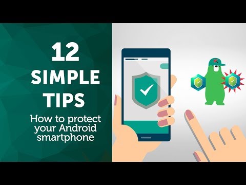 How to protect your Android smartphone: 12 simple tips