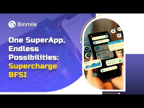 Revolutionize BFSI with Super App Development | Binmile