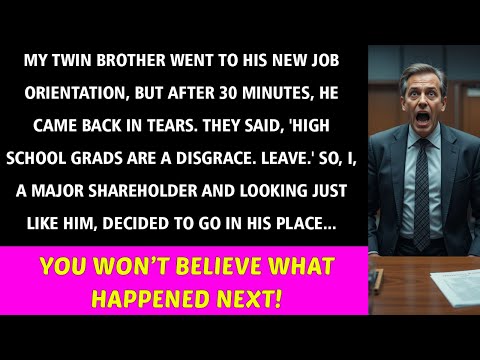 My Twin Was Mocked as a High School Graduate, So I, a Shareholder and His Twin, Went in His Place...