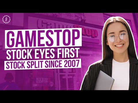 GameStop Stock Eyes First Stock Split Since 2007