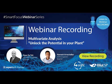 Webinar_20200624 4Sight | BluESP - Multi Variate Analysis us Aspen ProMV from AspenTech