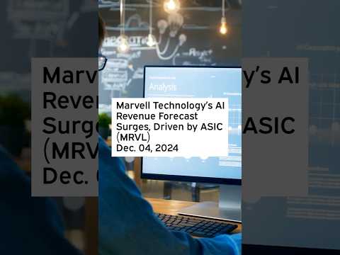 Marvell Technology’s AI Revenue Forecast Surges, Driven by ASIC #MRVL #MRVLStock