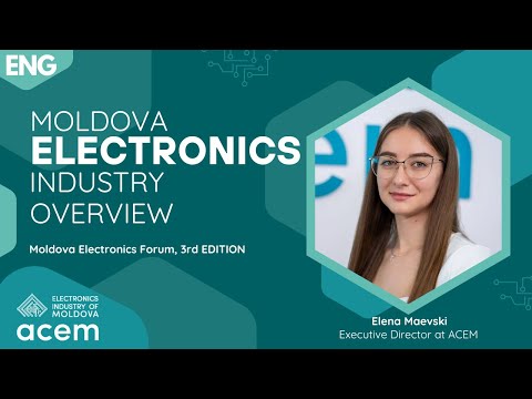 ENG: Elena Maevski, Executive Director ACEM | Moldovan electronics industry overview| MEF 2024