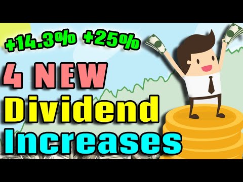 4 New Dividend Increases You Need to Know About!