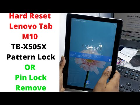 Hard Reset - Lenovo Tab M10 TB-X505X Unlock Pattern Lock OR Pin Lock Remove