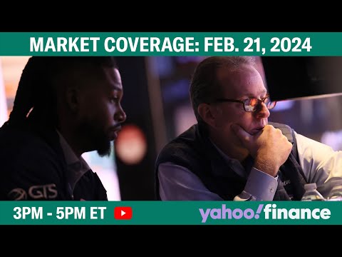 Stock market today: S&amp;P 500 flips to green before Nvidia earnings | February 21, 2024