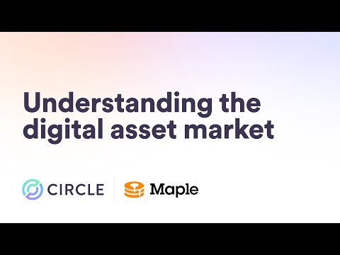 Understanding the digital asset market