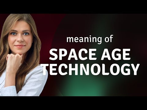 Unveiling the Future: The Marvel of Space Age Technology