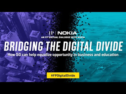 Bridging the Digital Divide | FP Virtual Dialogue with Nokia