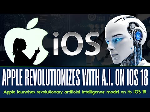 APPLE LAUNCHES REVOLUTIONARY ARTIFICIAL INTELLIGENCE MODEL ON ITS IOS 18