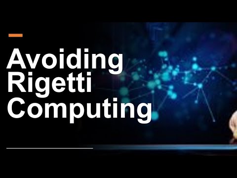 Why We&#039;re Avoiding Rigetti Computing Stock $RGTI