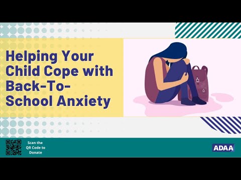 Helping Your Child Cope with Back-To-School Anxiety | Mental Health Webinar