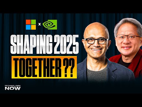 Revolutionizing AI: How NVIDIA and Microsoft Are Shaping 2025 Together | Technology Now