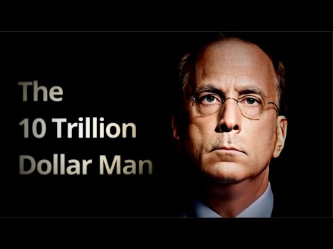 Larry Fink - The Most Powerful Man in Finance | A Documentary