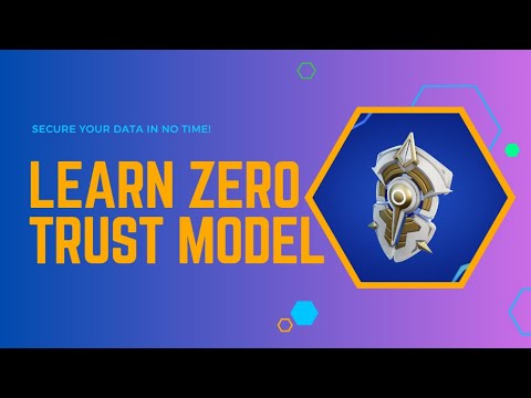 Unlocking the Power of Zero Trust Model: Enhancing Security in the Digital Age