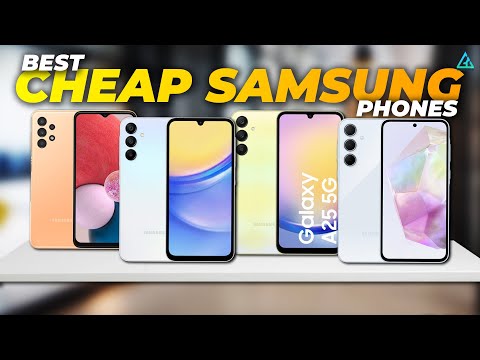 [Top 5] Best Cheap Samsung Phones 2024 - Best Budget Samsung Smartphones