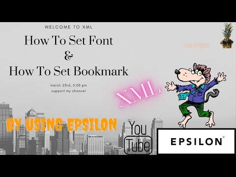 xml how to set font and how to set bookmark by using epsilon in tamil #xml #epsilon