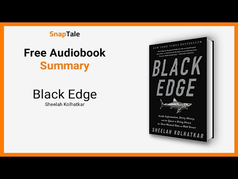 Black Edge by Sheelah Kolhatkar: 14 Minute Summary