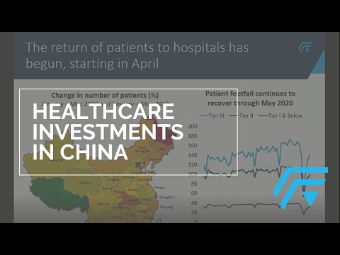 China: Deepening Healthcare Investments for a Post-COVID19 World