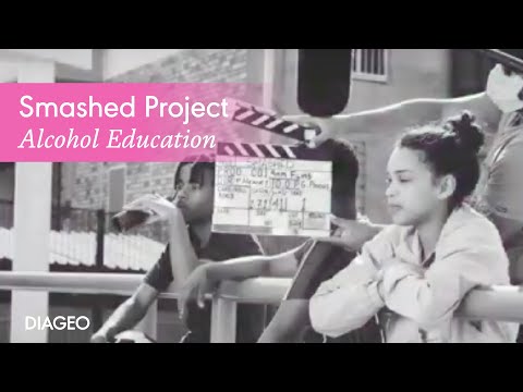 How the Smashed Project is Tackling Underage Drinking | Diageo