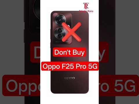 Don&#039;t Buy Oppo F25 Pro 5G : 3 Big Problems ❌