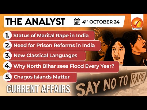 Current Affairs Today: The Analyst 4 October 2024 | Newspaper Analysis | Vajiram And Ravi