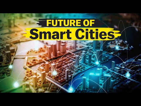 What are Smart Cities? Explained