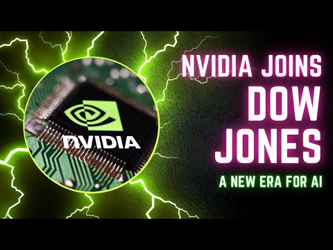 Nvidia Joins Dow Jones: A New Era for AI