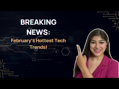 Juicy Bits Tech Roundup: February 2024 | Top 5 Stories Reshaping the Digital Landscape