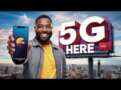 Why MTN 5G Network is Changing the Game in Nigeria