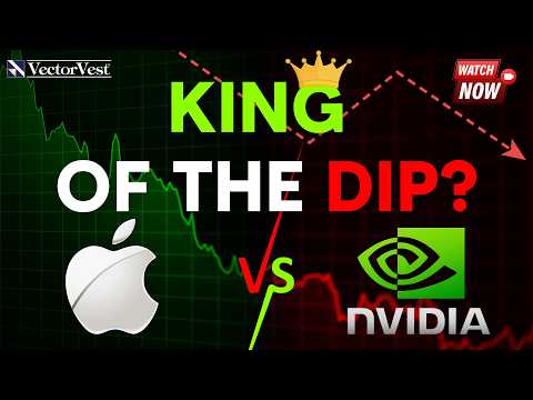 Which Will be Crowned King of the Dip: Apple or Nvidia??? Bonus Earnings Preview! | VectorVest