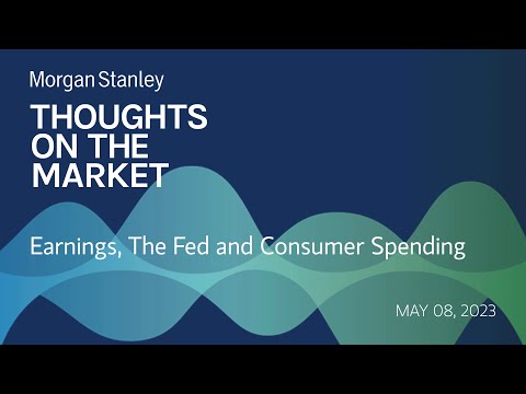 Mike Wilson: Earnings, The Fed and Consumer Spending